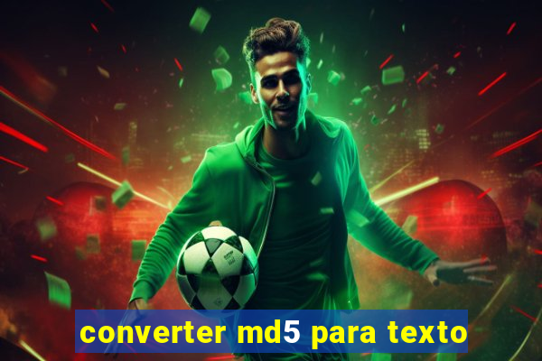 converter md5 para texto